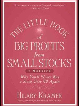 The Little Book Of Big Profits From Small Stocks: Why You`Ll Cheap