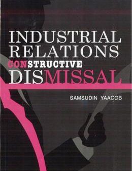 Industrial Relation Constructive Dismissal Supply