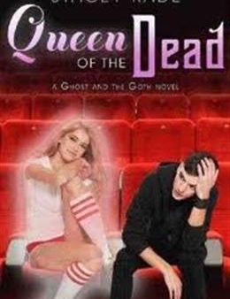 Queen of the Dead ( A Ghost and the Goth Novel) For Cheap