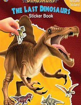 Dinosaurs Sticker Book: The Last Dinosaurs For Cheap