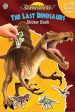 Dinosaurs Sticker Book: The Last Dinosaurs For Cheap