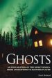 Ghosts: An Exploration of the Spirit World, from Apparitions to Haunted Places For Cheap