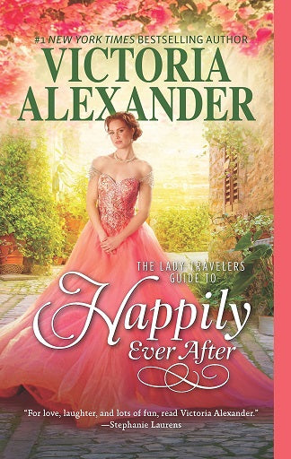 THE LADY TRAVELERS GUIDE TO HAPPILY EVER AFTER (LADY TRAVELE Cheap