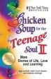 Chicken Soup for the Teenage Soul II: More Stories of Life, Love and Learning Online Hot Sale