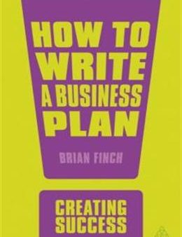 Creating Success How to Write a Business Plan For Cheap