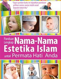 Panduan Lengkap Nama-nama Estetika Islam untuk Permata Hati Anda Online Hot Sale