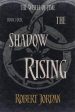 THE WHEEL OF TIME VOL 04: THE SHADOW RISING Online Sale