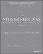 The Nordstrom Way to Customer Experience Excellence: Creating a Values-Driven Service Culture on Sale