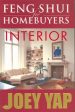 Feng Shui for Homebuyers: Interior Fashion