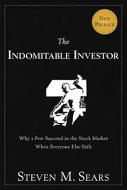 The Indomitable Investor: Why a Few Succeed in the Stock Market When Everyone Else Fails Online Sale