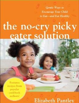 The No Cry Picky Eater Solution on Sale