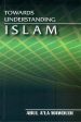 Towards Understanding Islam (New Revised Edition) Online now