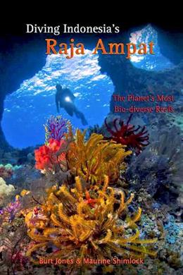 Diving Indonesia s Raja Ampat Online