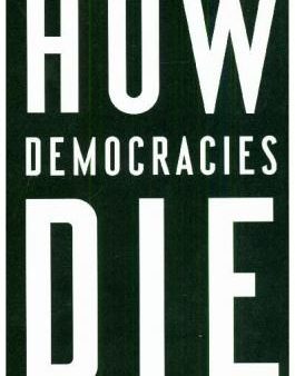 How Democracies Die Supply