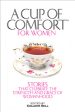 A Cup of Comfort for Women: Stories That Celebrate The Strength and Grace of Womanhood Discount