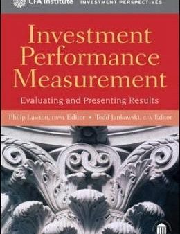 Investment Performance Measurement: Evaluating and Presenting Results Cheap