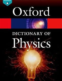 Oxford Dictionary Of Physics (7th Ed.) Hot on Sale