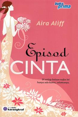 Episod Cinta: Di Setiap Helaan Nafas ini Hanya ada Kamu, Selamanya Sale