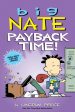 BIG NATE #18: PAYBACK TIME! Cheap