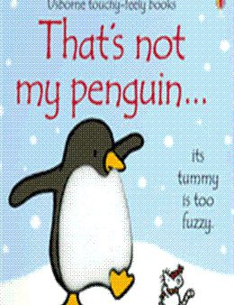 That s Not My Penguin... ( Usborne Touchy-Feely Board Books ) Online Hot Sale