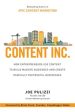 Content Inc.: How Entrepreneurs Use Content to Build Massive Audiences and Create Radically Successful Businesses For Cheap