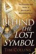 Behind the Lost Symbol: The Unauthorized Guide to Dan Brown’s Bestselling Novel Cheap