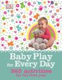 BABY PLAY FOR EVERY DAY For Discount