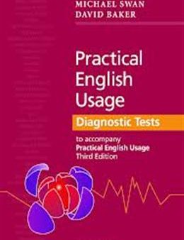 Practical English Usage Diagnostic Tests: Grammar tests to accompany Practical English Usage, 3E For Discount