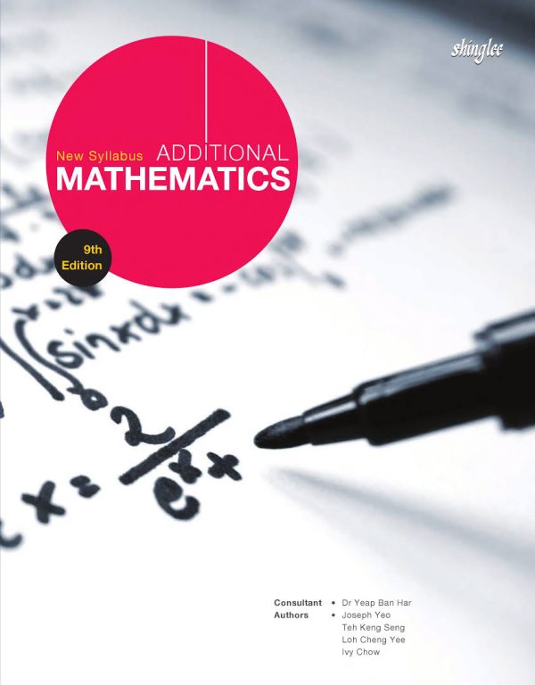 NEW SYLLABUS ADDITIONAL MATHEMATICS TEXTBOOK 9TH ED Online now